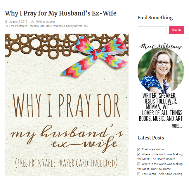 Why I Pray for My Husband's Ex-Wife, blog post written for Making the Most Blog by Whitney L. Wagner